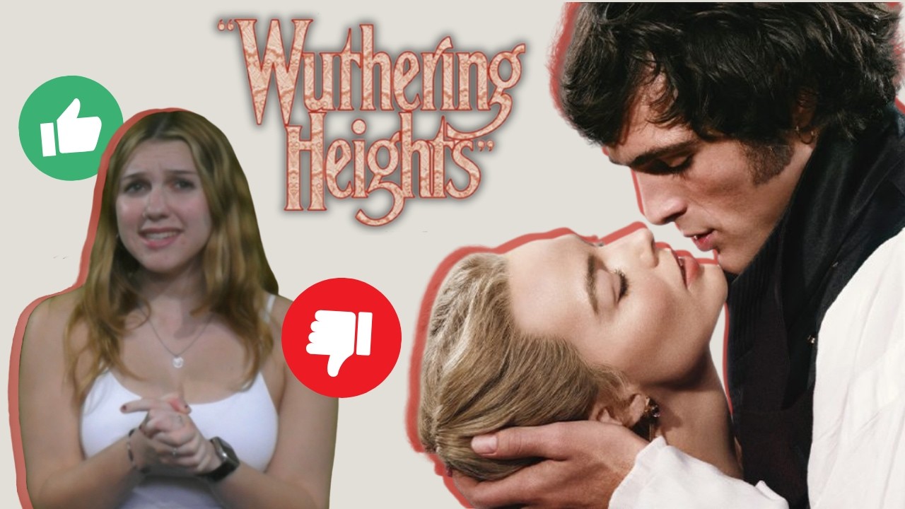 'Wuthering Heights'... Good or Bad Adaptation?