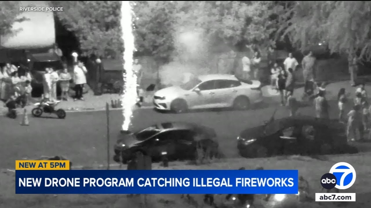 Drone footage helps Riverside police spot illegal fireworks on Fourth of July