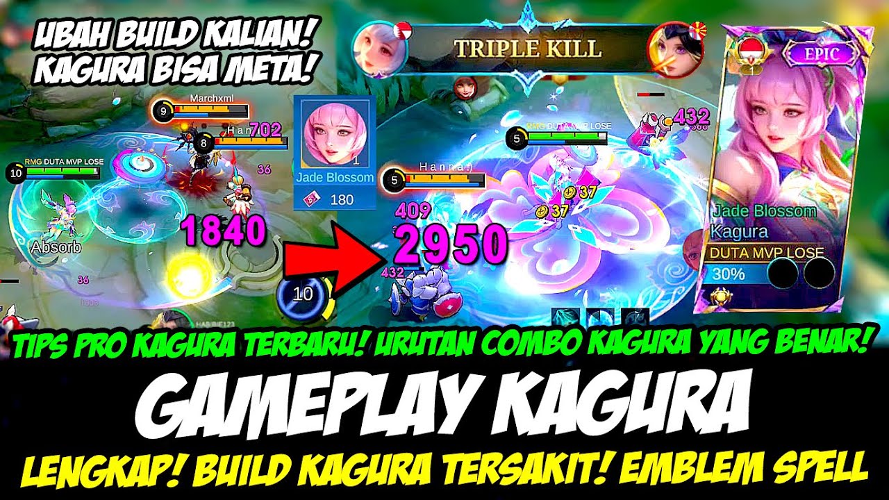 TIPS PRO HERO KAGURA TERBARU + FULL COMBO KAGURA❗BUILD KAGURA TERSAKIT❗GAMEPLAY KAGURA JADE BLOSSOM