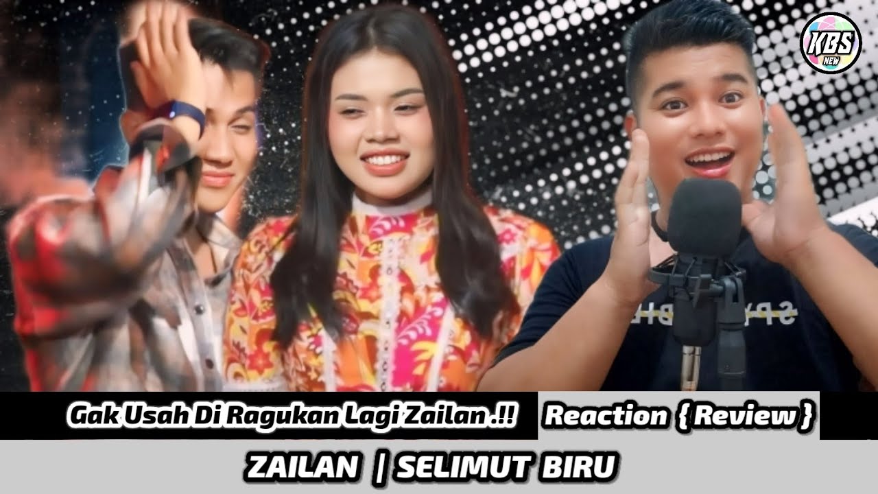 Dalam Banget..!!!  Zailan | Selimut Biru | Reaction
