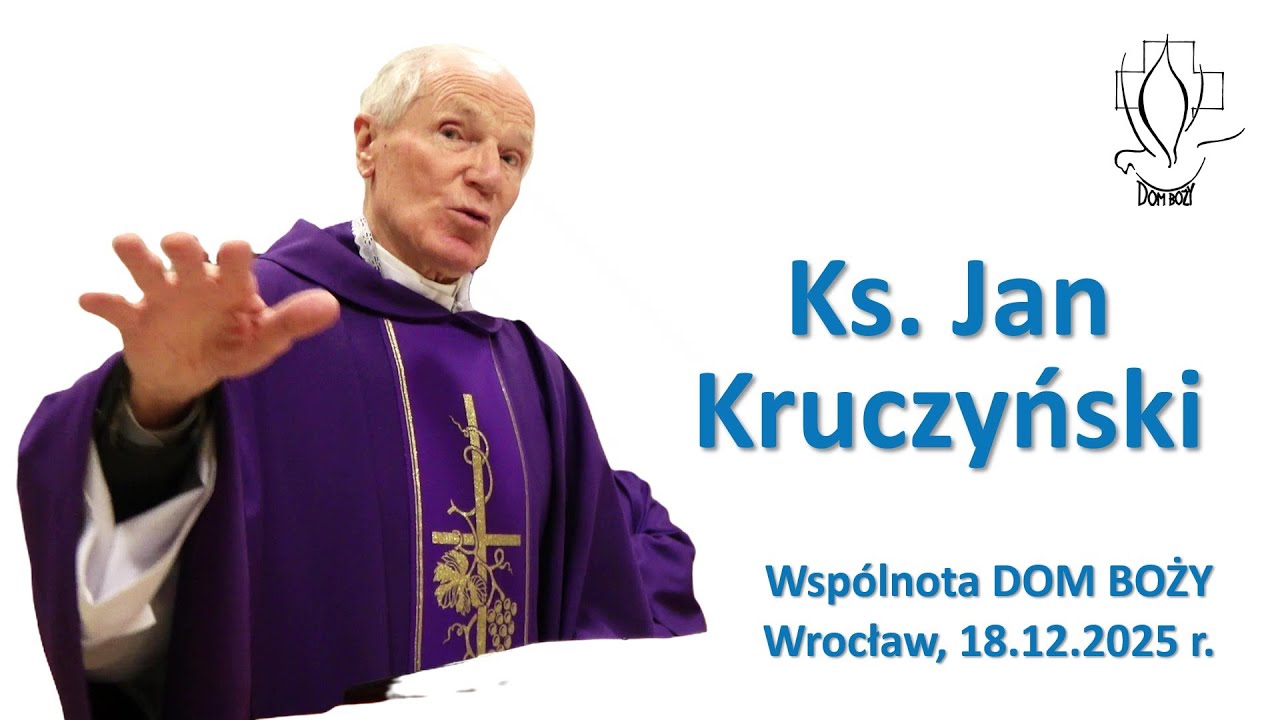 ks. Jan Kruczyński - homilia