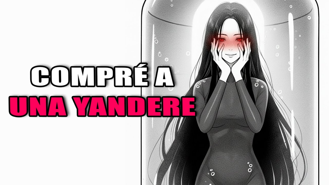 Compr&eacute; una Novia pero result&oacute; ser una Yandere