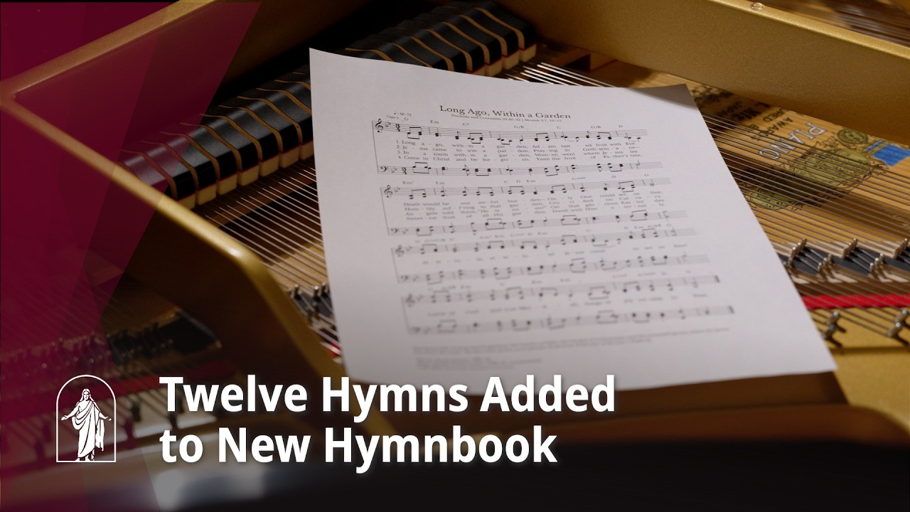 Twelve Hymns Added to New Hymnbook