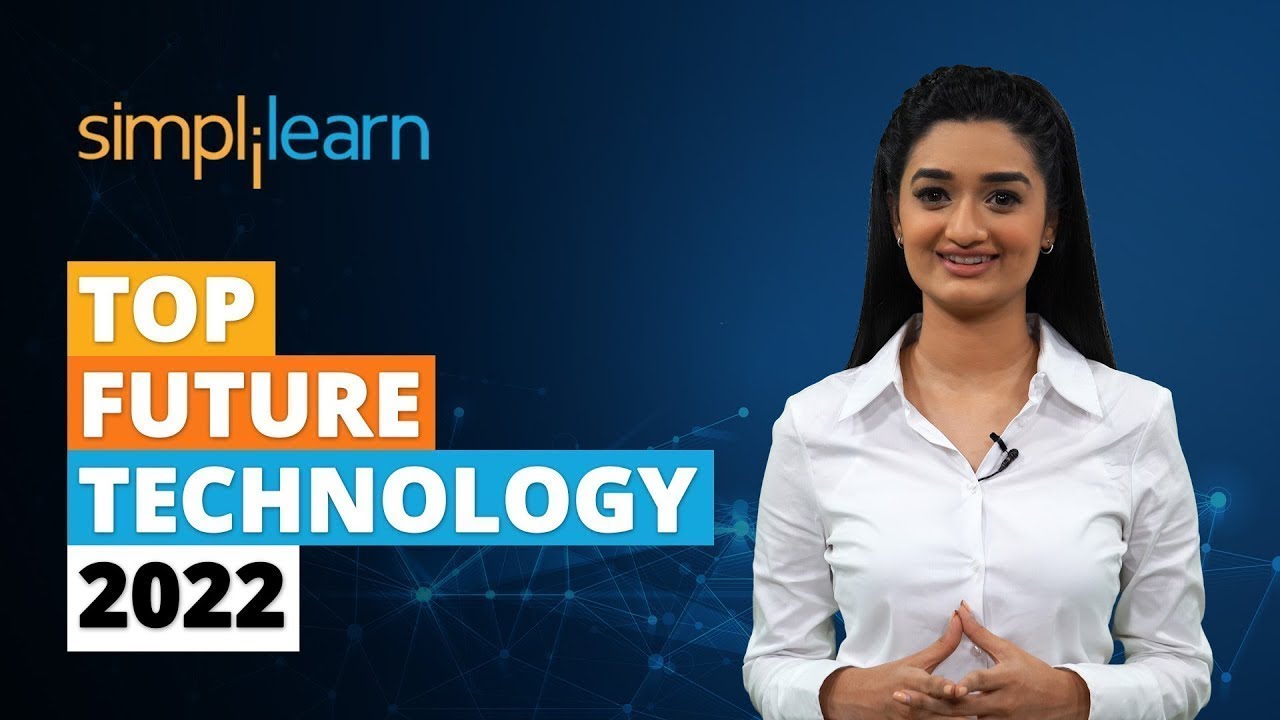 Top 8 Future Technology 2026 | New Technology 2026 | Latest Technology in the World | Simplilearn