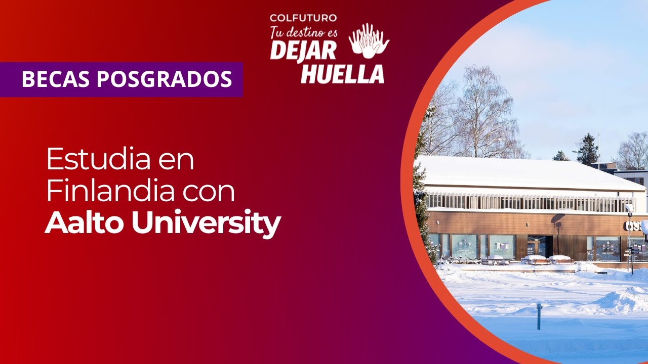 Nuevas becas: estudia en Finlandia con Aalto University