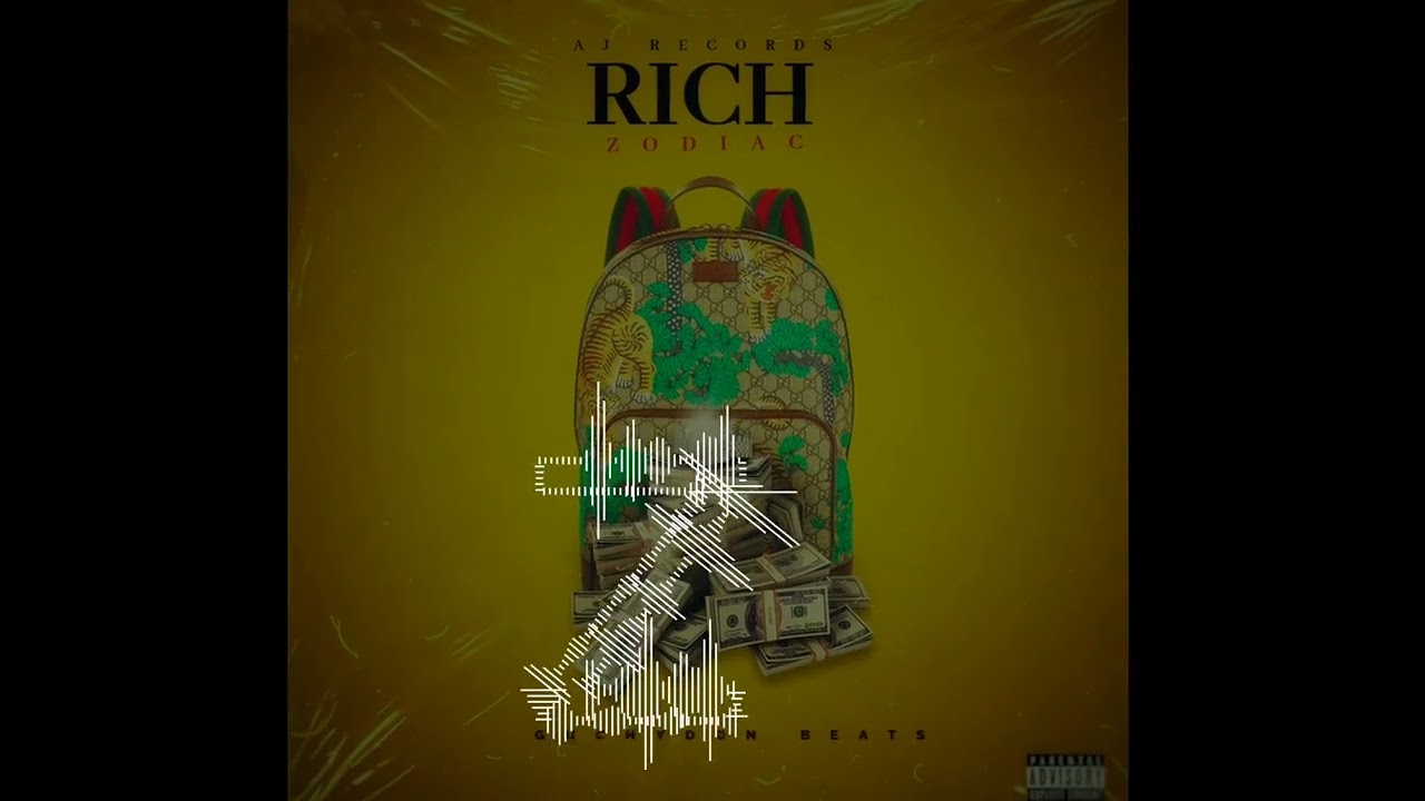 Zodiac-_-Rich  (official Audio)