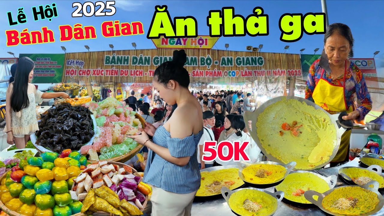 Ăn thả ga RẺ BẤT NGỜ lễ hội bánh dân gian An Giang - Bánh xèo khổng lồ 50K