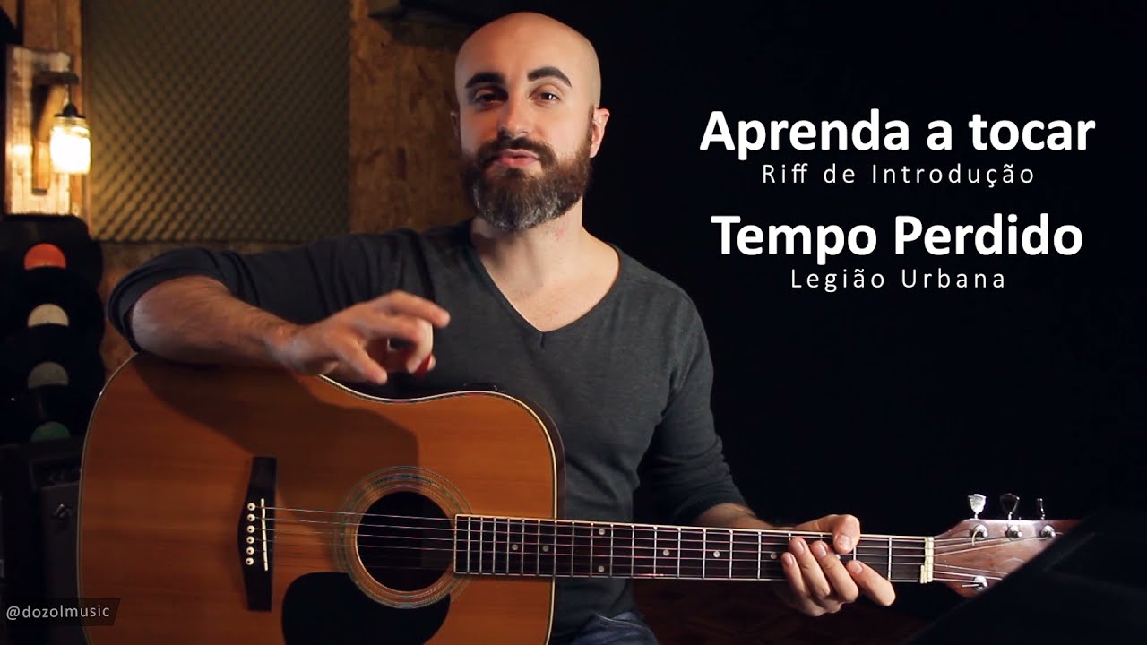 Aprenda a tocar o riff de introdução de Tempo Perdido - Legião Urbana