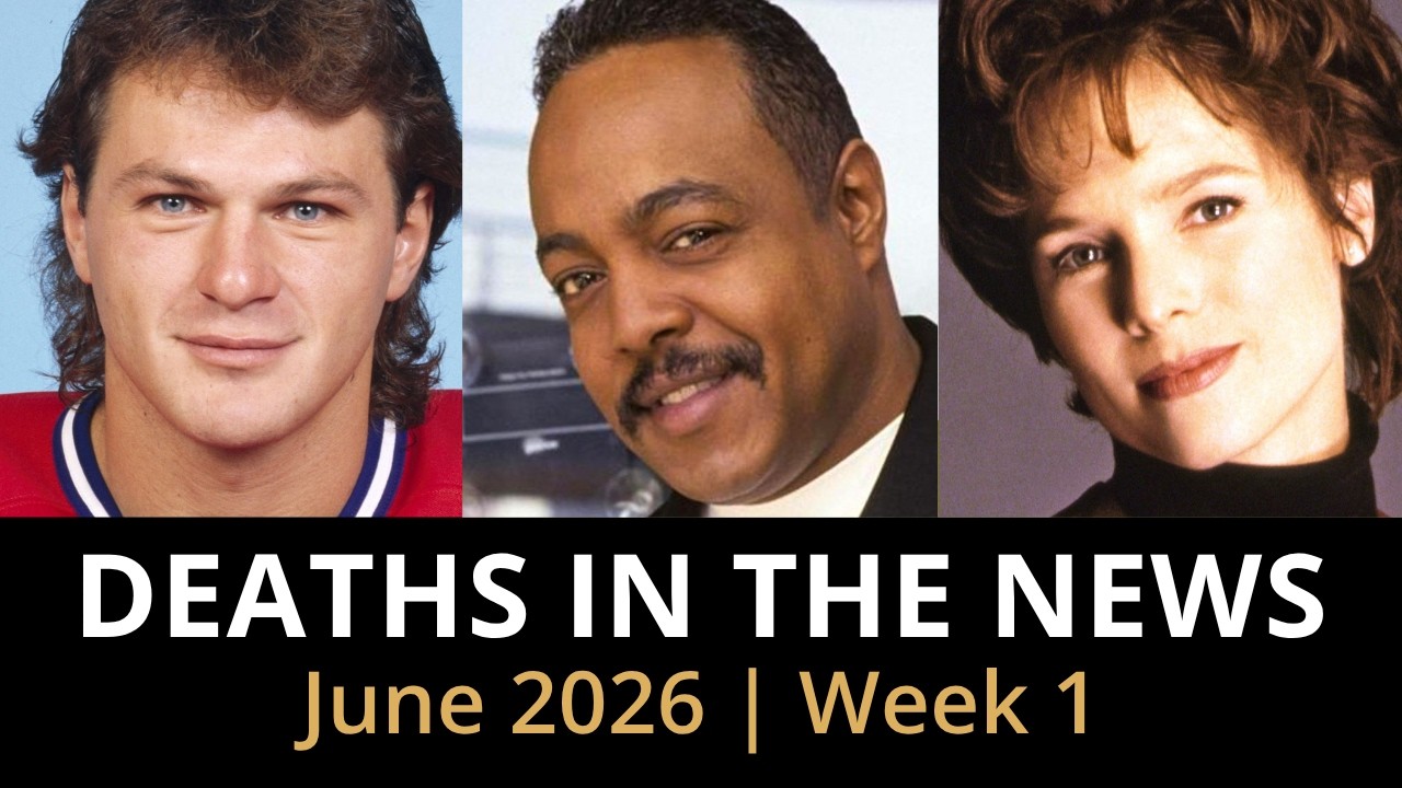 Who Died This Week | June 2026 #1 Celebrity Deaths & More