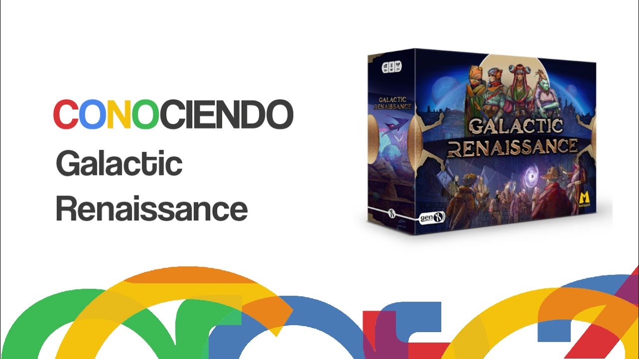 Conociendo Galactic Renaissance