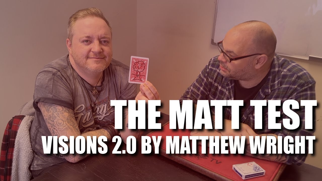 Visions 2.0 by Matthew Wright | The Matt Test - Live Performance & Review