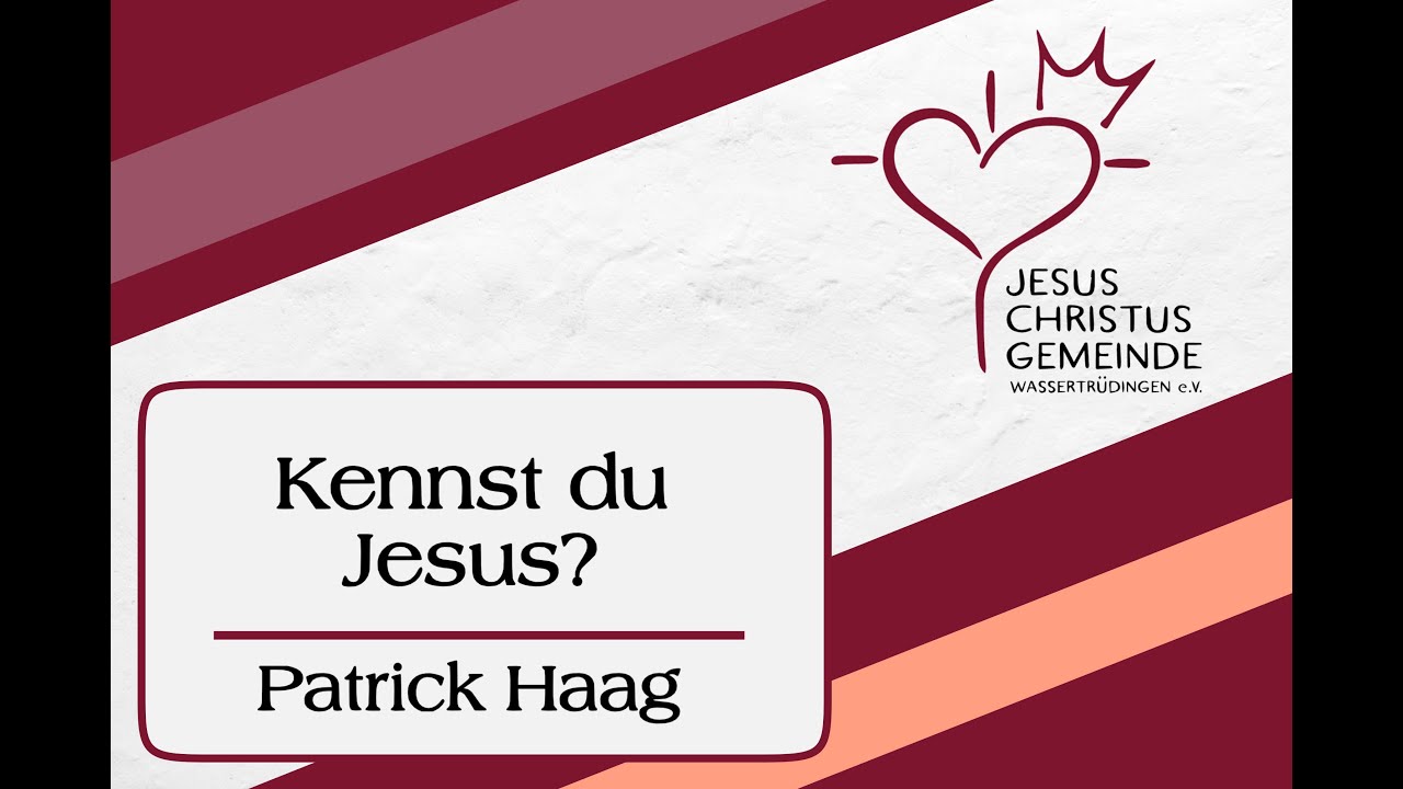JCGW Predigt am 01.02.2026 | Kennst du Jesus? | Patrick Haag