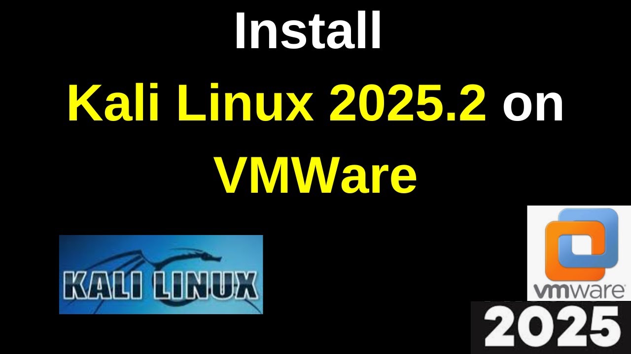How to Download and Install Kali Linux 2025.2 on VMWare Workstation | Kali Linux 2025.2 VM Setup