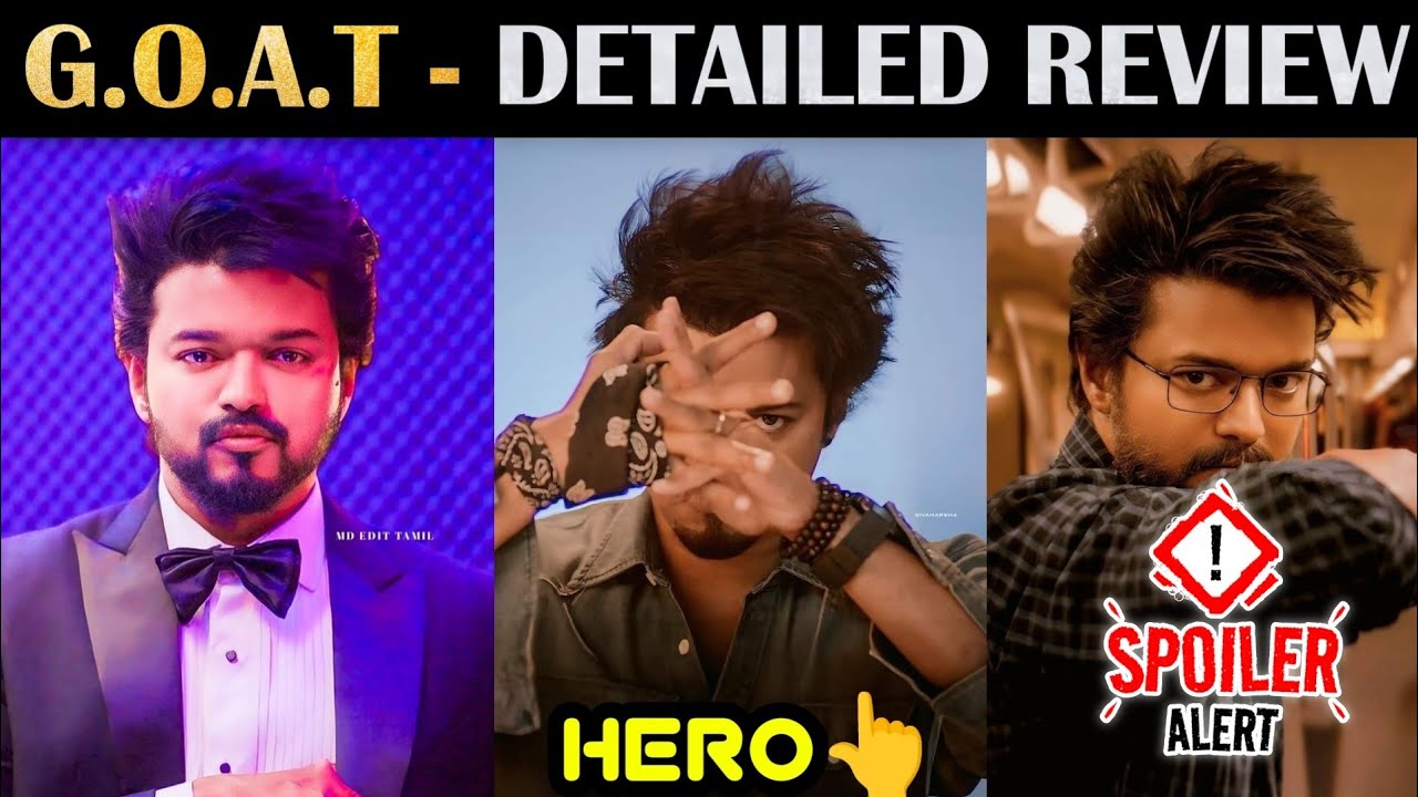 GOAT - DETAILED REVIEW | WITH SPOILERS ⚠️ | Thalapathy Vijay | R&J Bytes