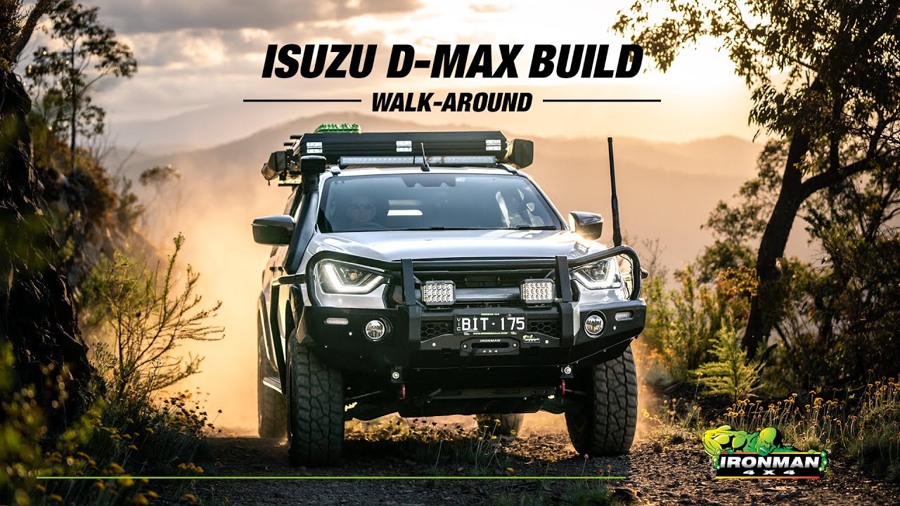 Isuzu D-Max Touring Build Walkaround - Ultimate IRONMAN 4X4 Setup