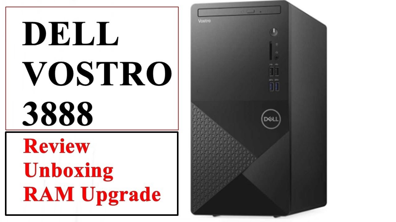 Dell Vostro 3888 Core i3 10th Gen Unboxing and Ram upgrade | i3 4GB 1TB | Review