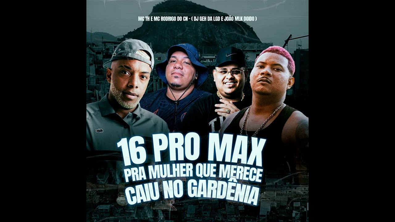 A TROPA DO URSO ESTÁ TE DANDO IPHONE 16 PRO MAX - MC TH E RODRIGO CN (DJ GEH e JOÃO MLK)