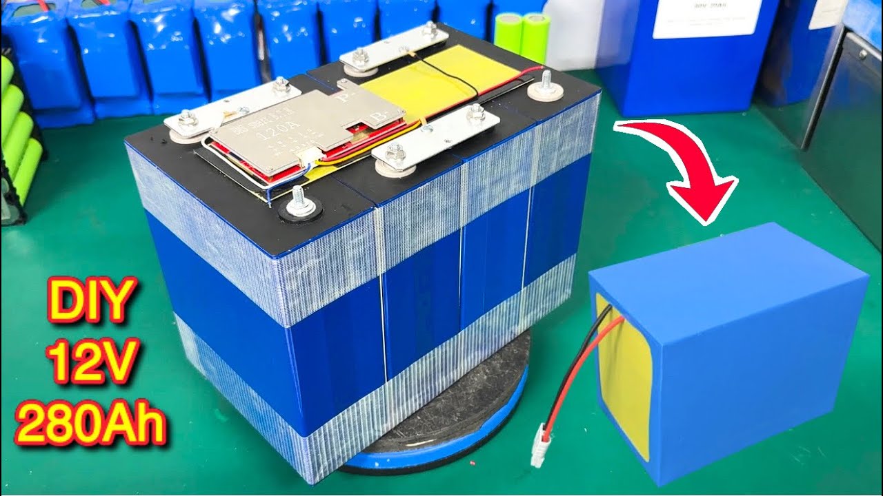 Khủng Thật - Khối Pin 12V 280Ah Si&ecirc;u Đơn Giản ai xem cũng biết l&agrave;m lu&ocirc;n
