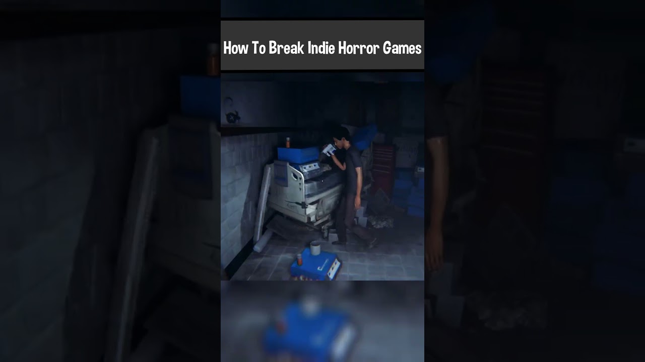 How To Break Indie Horror Games