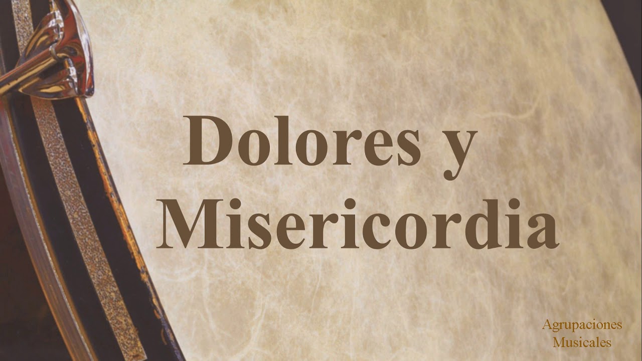 Marcha: Dolores y Misericordia. Agrupación Musical (AM) Jesús Despojado (Sevilla). Semana Santa.