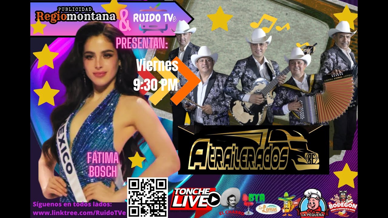 RUIDOTVe Monterrey Y Publicidad Regiomontana - Con Todo Lo Mejor del Espect&aacute;culo