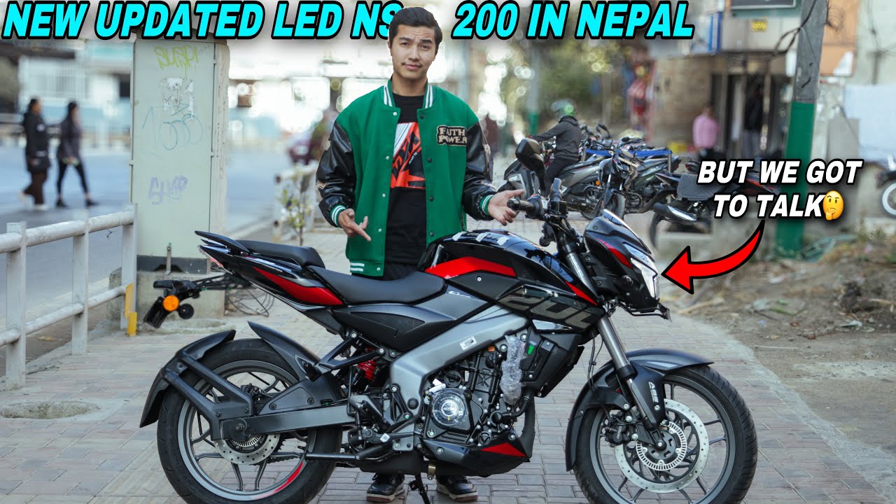 New Updated Led NS200 in Nepal : We Need to Talk About Design Choices...