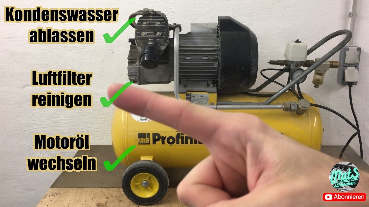 Kompressor Pflege - Kondenswasser ablassen, Luftfilter reinigen, Motoröl wechseln