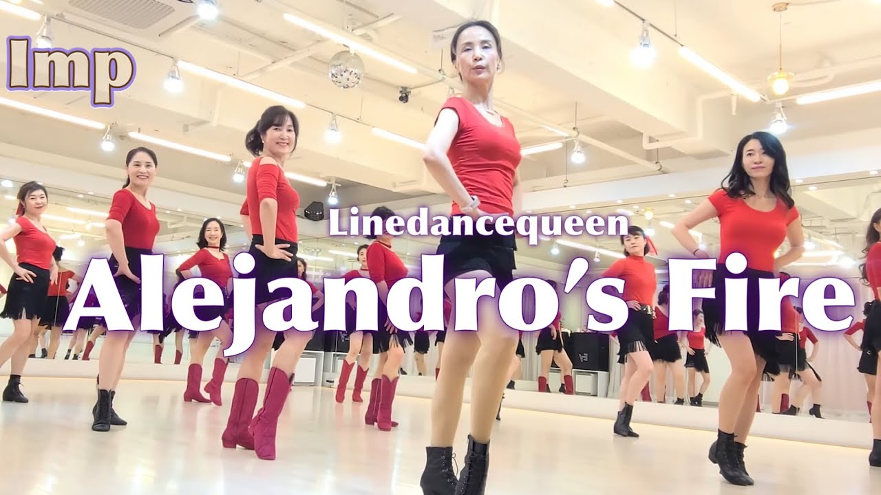 Alejandro's Fire Line Dance l Improver l 알렉한드로스 파이어 라인댄스 l Linedancequeen