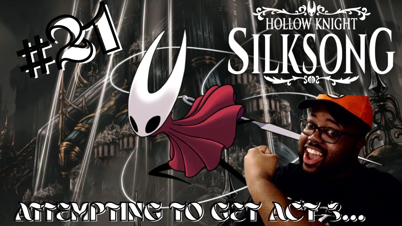 Hollow Knight SilkSong #21