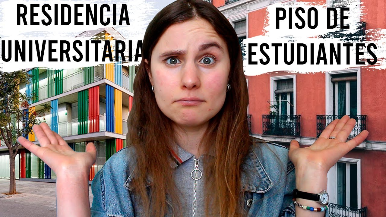 ¿Residencia universitaria o Piso de estudiantes? Mi experiencia