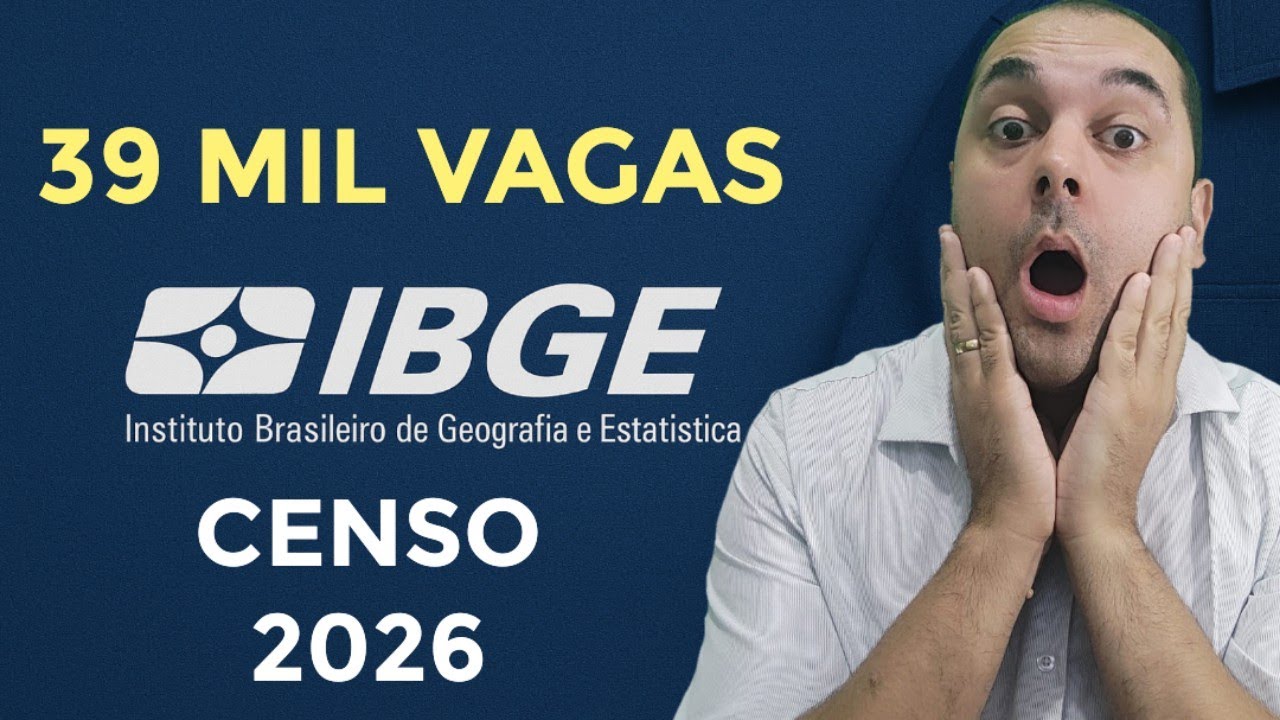 Edital IBGE 2026: Governo autoriza 39 mil vagas, 27 mil para Recenseador