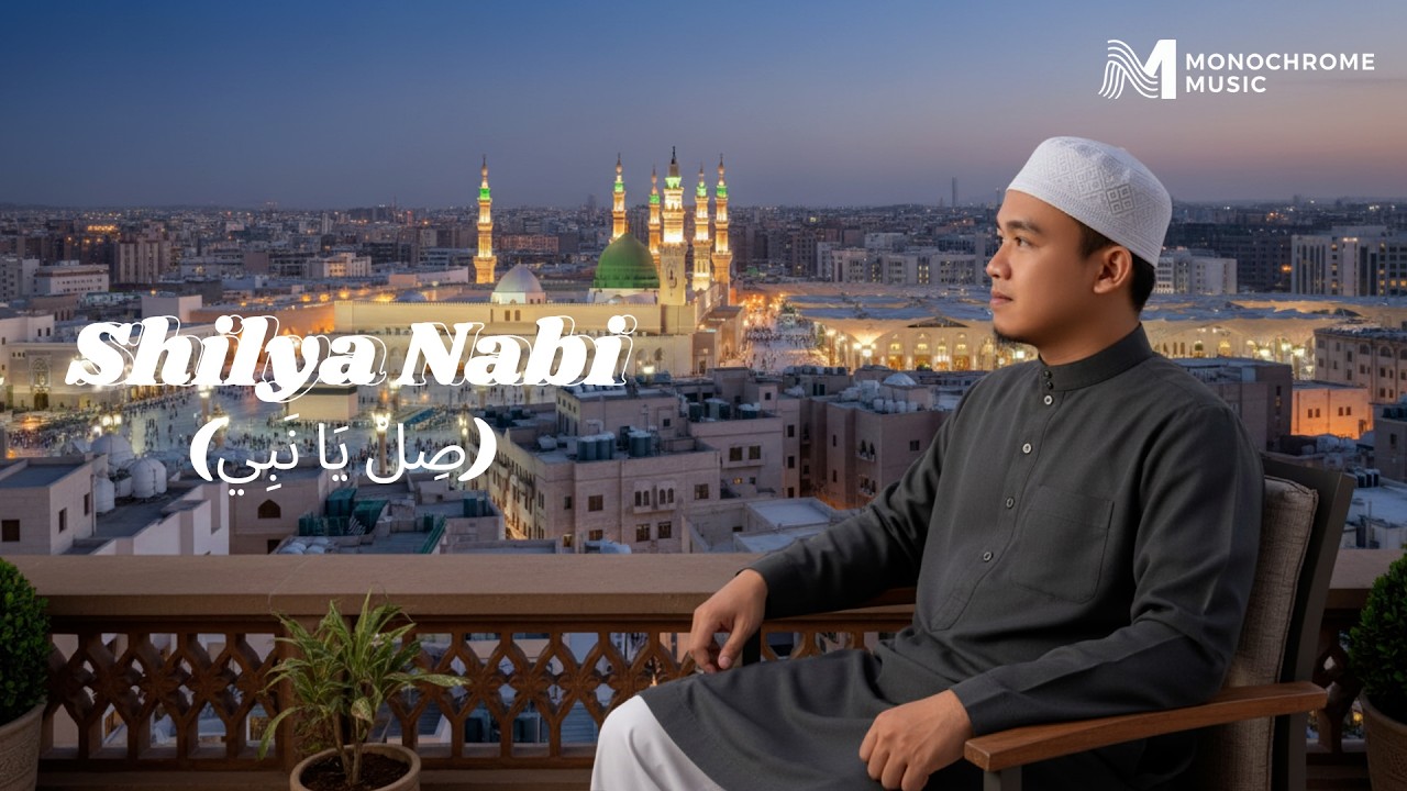 Shilya Nabi (صِلْ يَا نَبِي) - Ustadz Setiaji | Cover by Monochrome Music