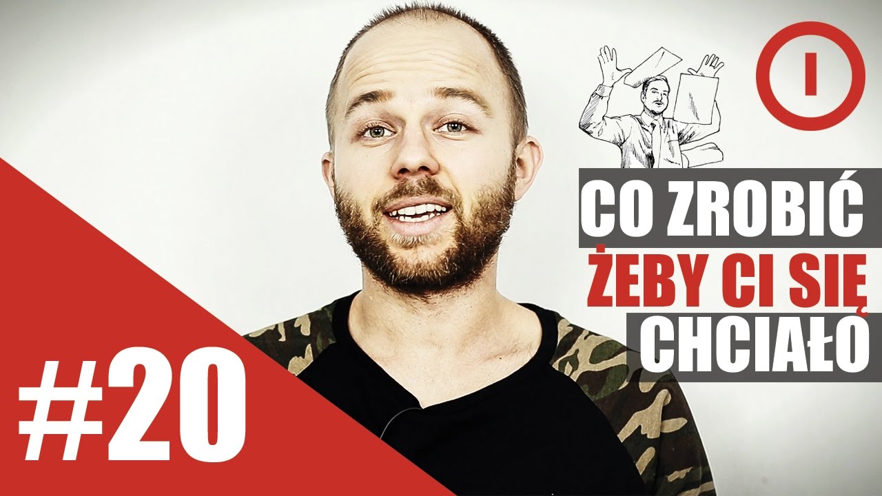 Co zrobić,  żeby Ci się chciało - Dawid Bagiński | Inspiracje 020