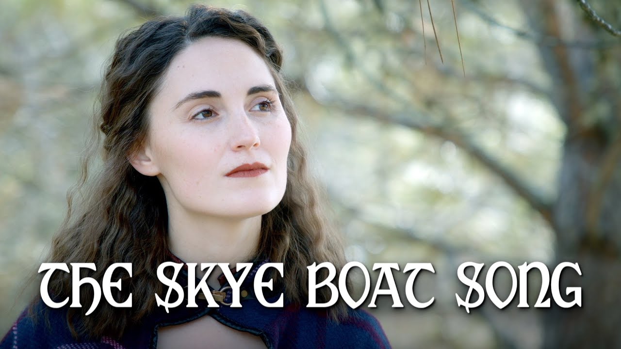 The Skye Boat Song (from 