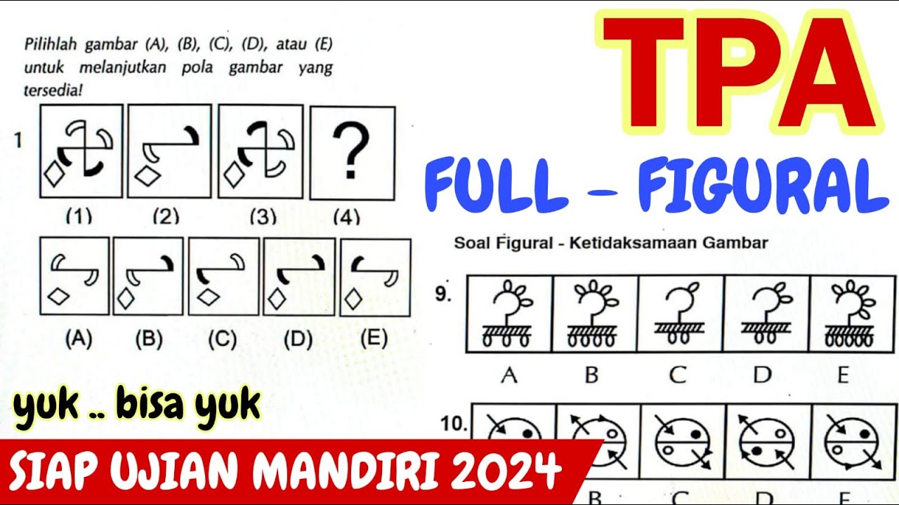SOAL ASLI  TPA FIGURAL (UJIAN MANDIRI 2024)
