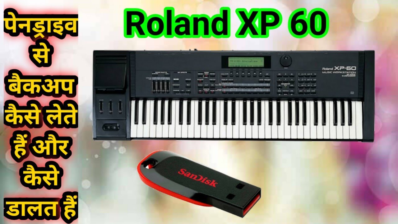 Roland XP 60 में #Backup & #Restore कैसे करे..