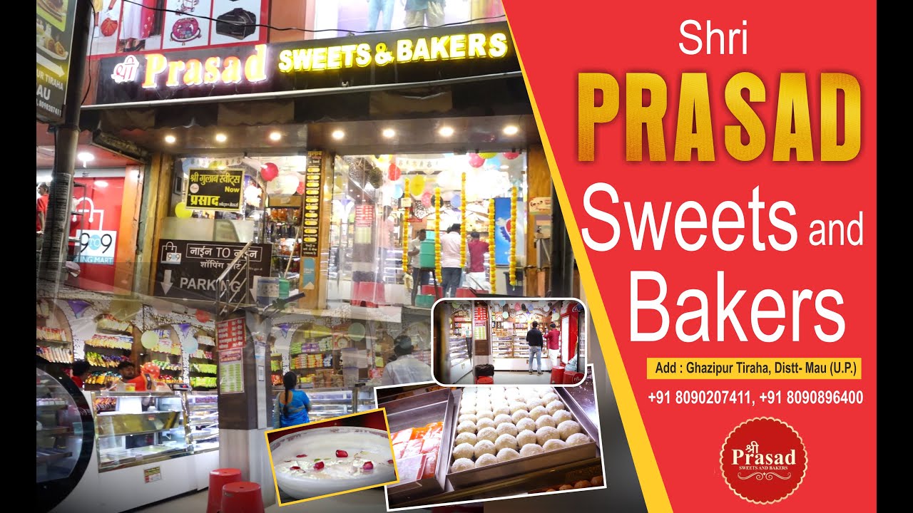 SRI PRASAD SWEETS AND BAKERS - (Add- Ghazipur Tiraha, Distt- mau)....📸Captured live studio - Mau