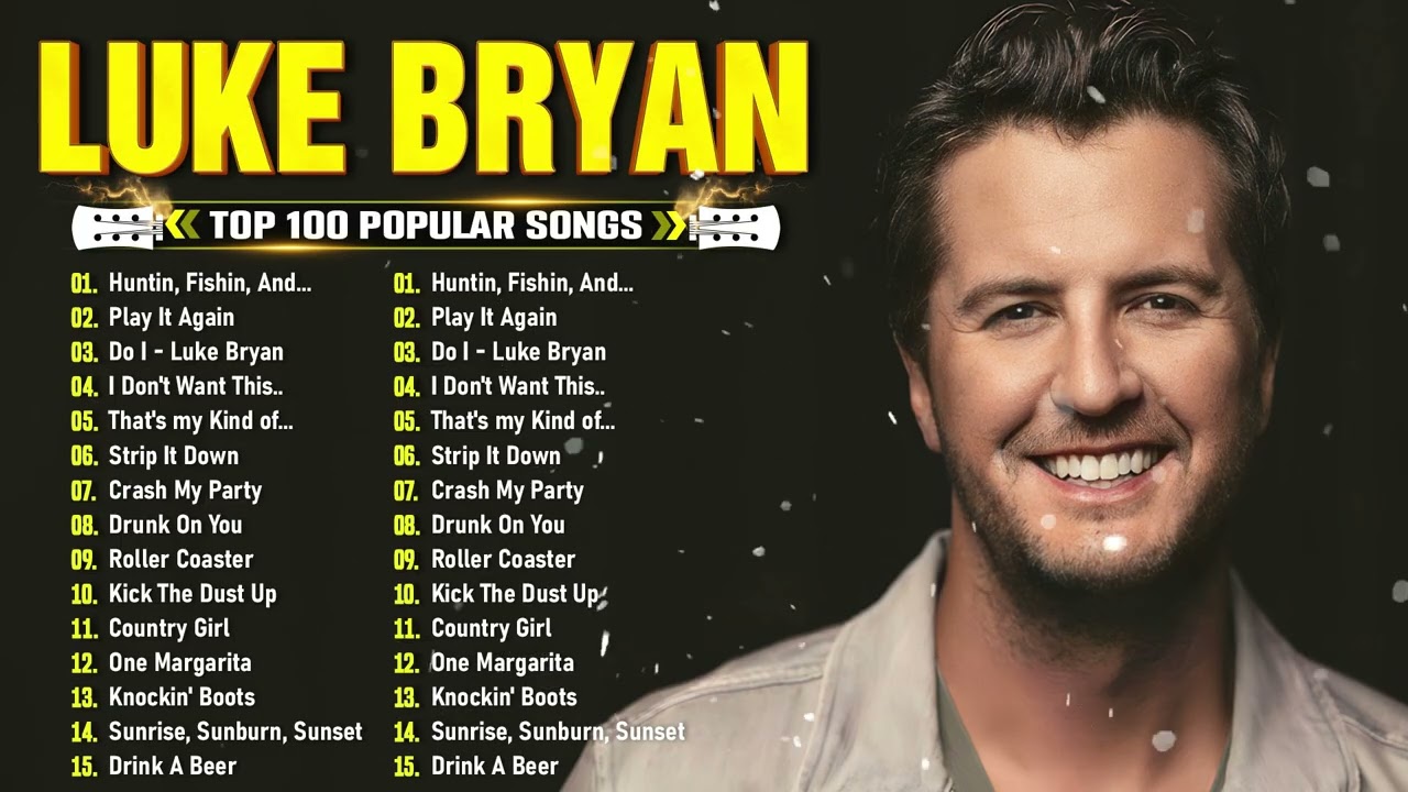 Luke Bryan Greatest Hits Full Album 2025 🍕Best Songs Of Luke Bryan 🍕 Luke Bryan Playlist 2025