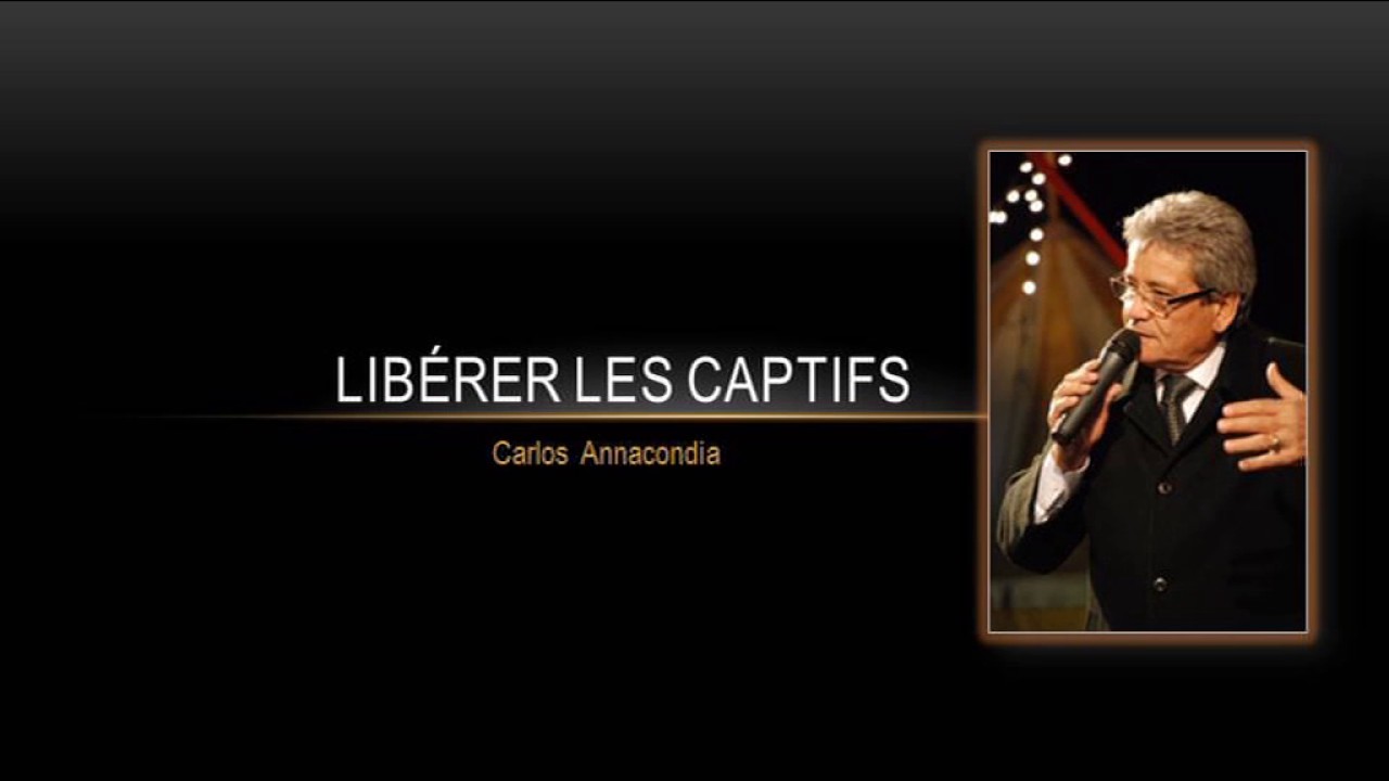 Libérer les captifs