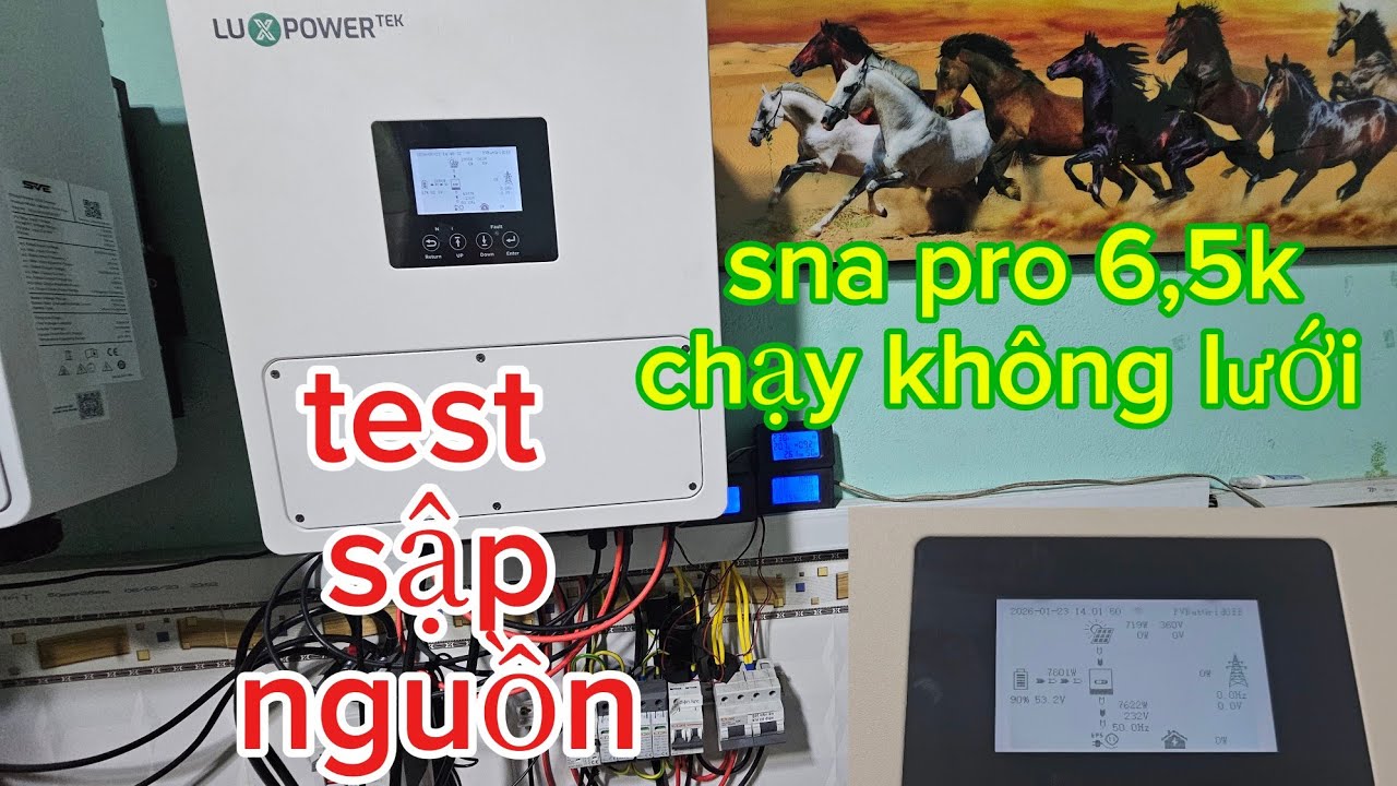 Test Luxpower sna pro 6,5k chạy không lưới đến sập nguồn 