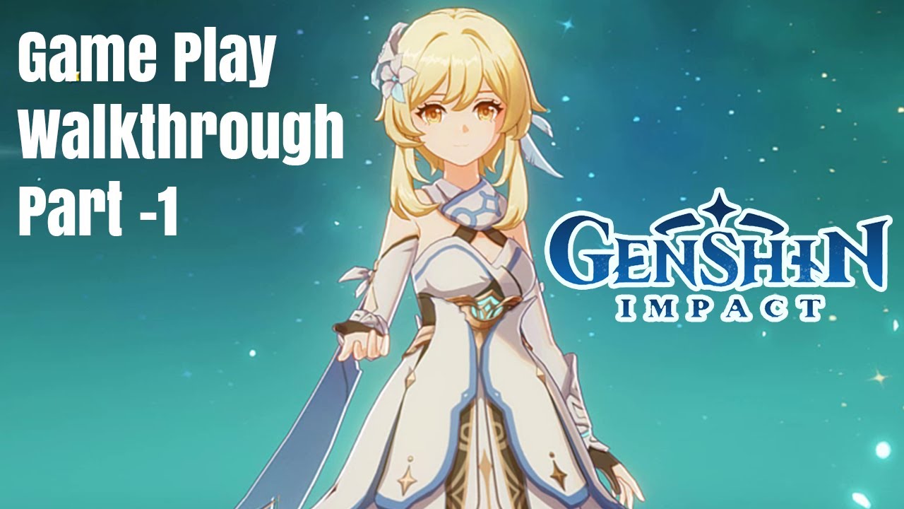 Genshin Impact Gamplay Walkthrough PC Part 1