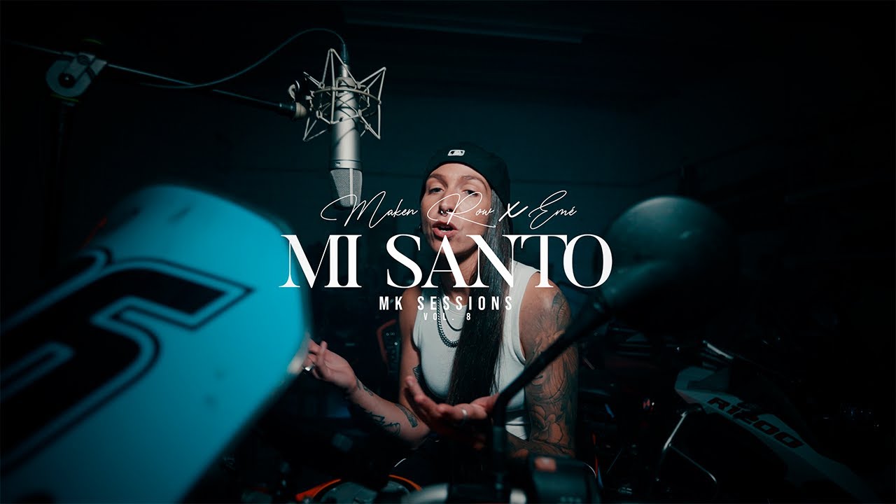 MK Sessions VOL.8 | MI SANTO - Emé x Maken Row