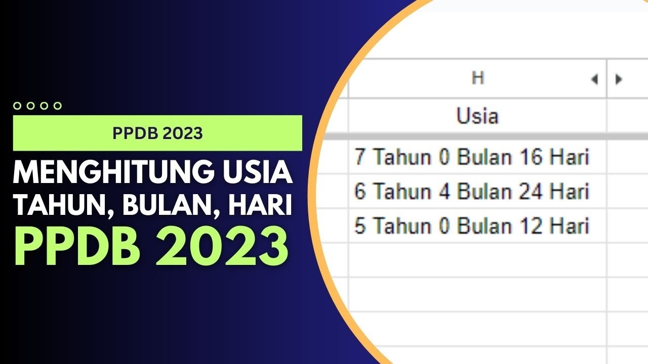 Cara Menghitung Umur/Usia untuk PPDB 2023