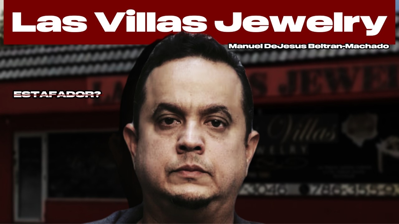 La Estafa de Joyas Falsas en Miami : Las Villas Jewelry (Bandidos de Cuba)