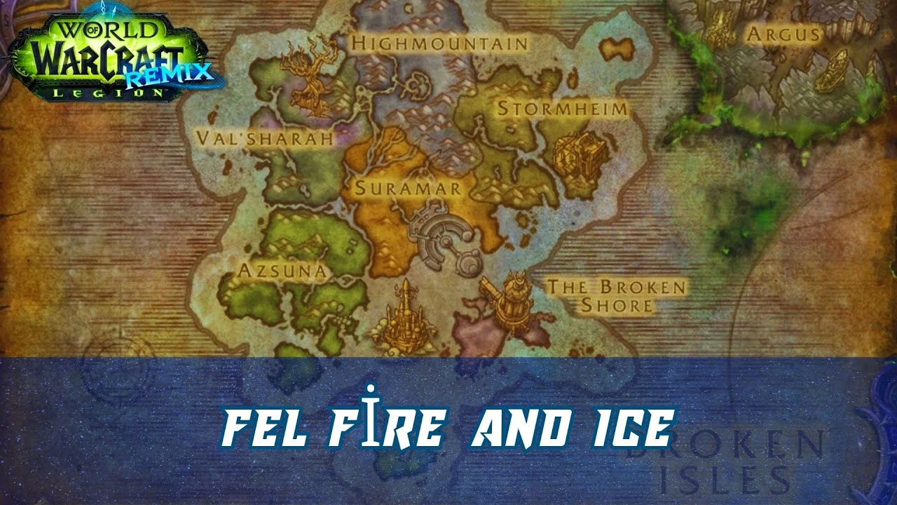 Fel Fire and Ice World Quest | Legion Remix