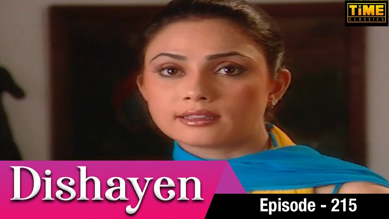 दिशायें Dishayen - Episode 215 | Hindi TV Serial | Anjali Mukhi, Darshan Dave | Time Classics