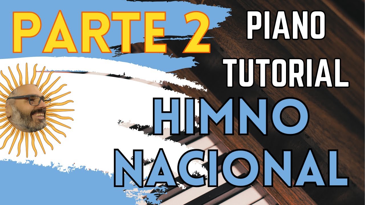 ¿Cómo tocar el Himno nacional ARGENTINO en piano?   TUTORIAL  🎼 PDF con Partitura  Ep 2