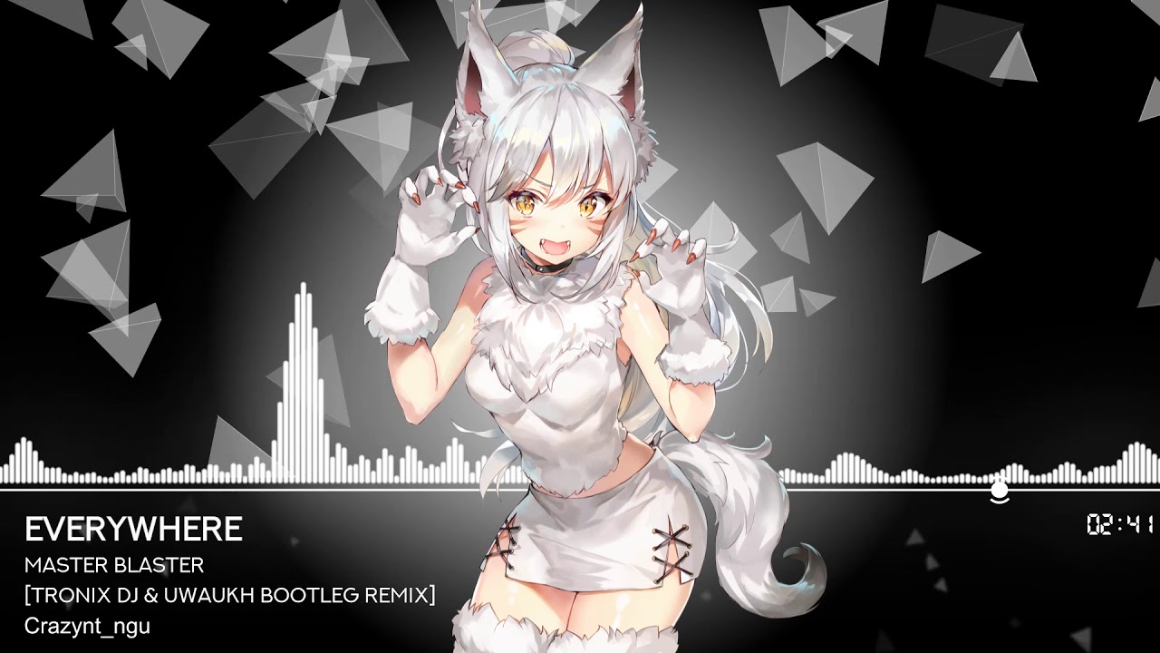 [Nightcore] Master Blaster - Everywhere (Tronix DJ & Uwaukh Bootleg Remix Edit)