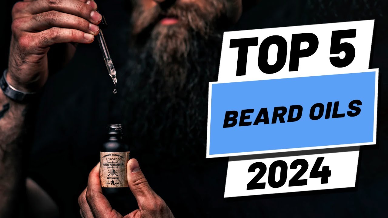Top 5 BEST Beard Oils in (2024)