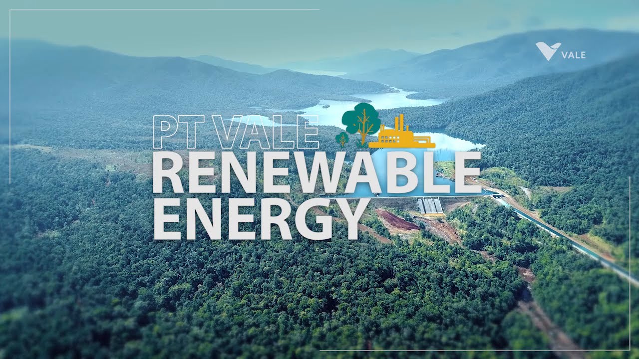 PT Vale Indonesia dan Energi Terbarukan